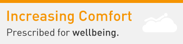 Increasing Comfort: Prescribed for wellbeing